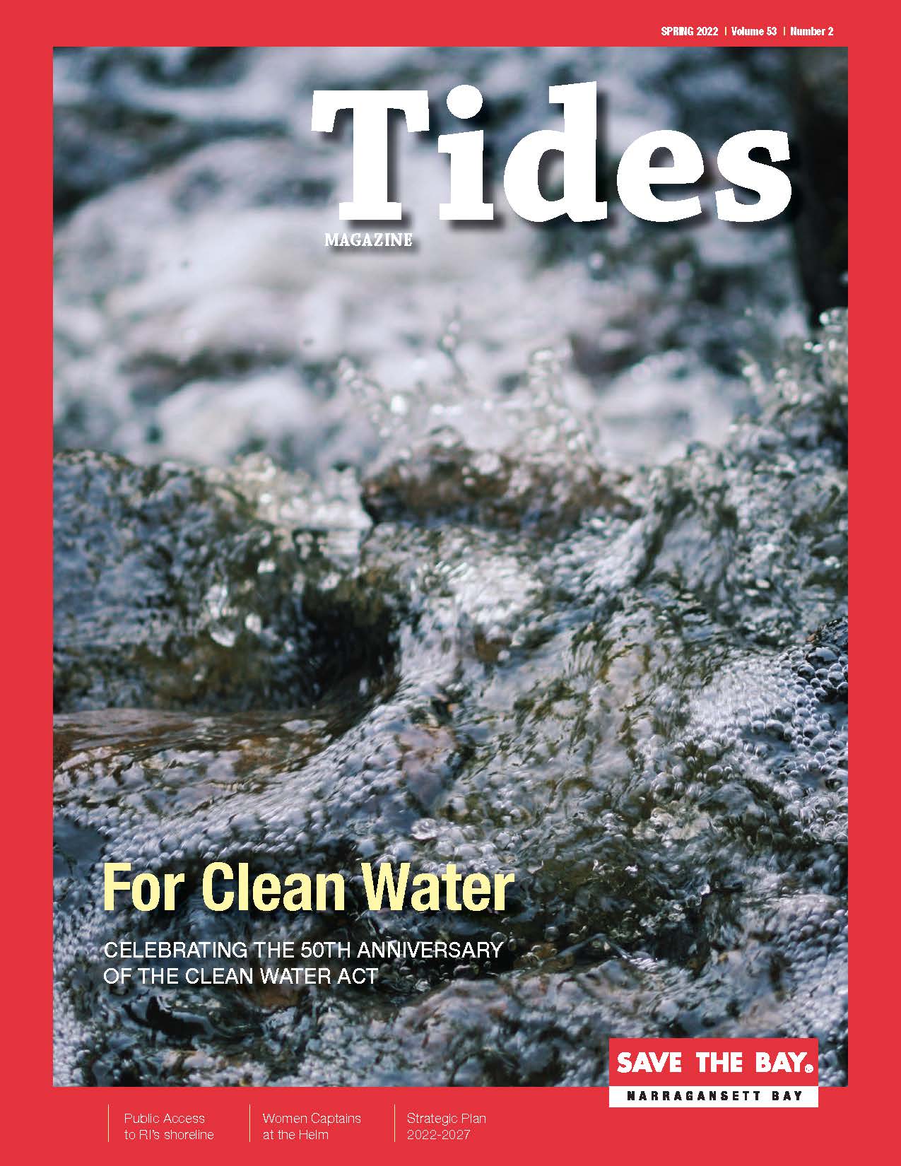 The cover of our Spring 2022 Tides magazine, featuring a current of water.